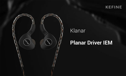 Kefine Klanar In-Ear Headphones | Planar IEM